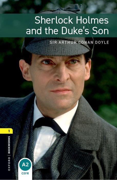 6. Schuljahr Stufe 2 - Sherlock Holmes and the Duke's Son - Neubearbeitung