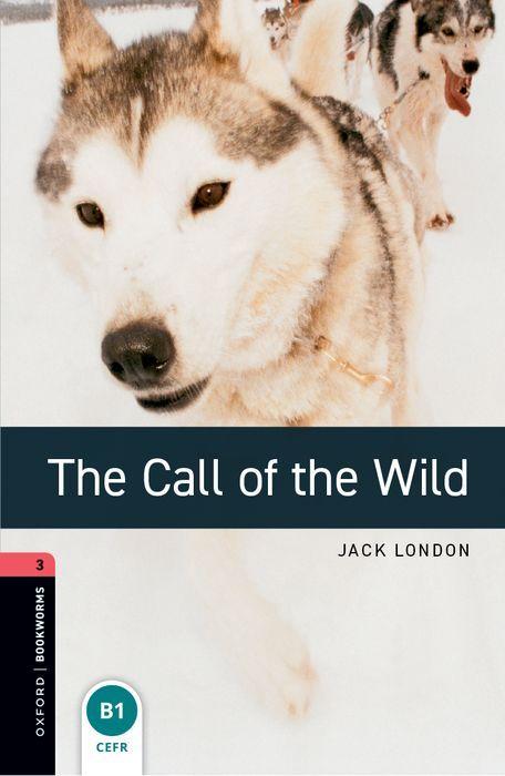 The Call of the Wild 8. Schuljahr Stufe 2 - Neubearbeitung