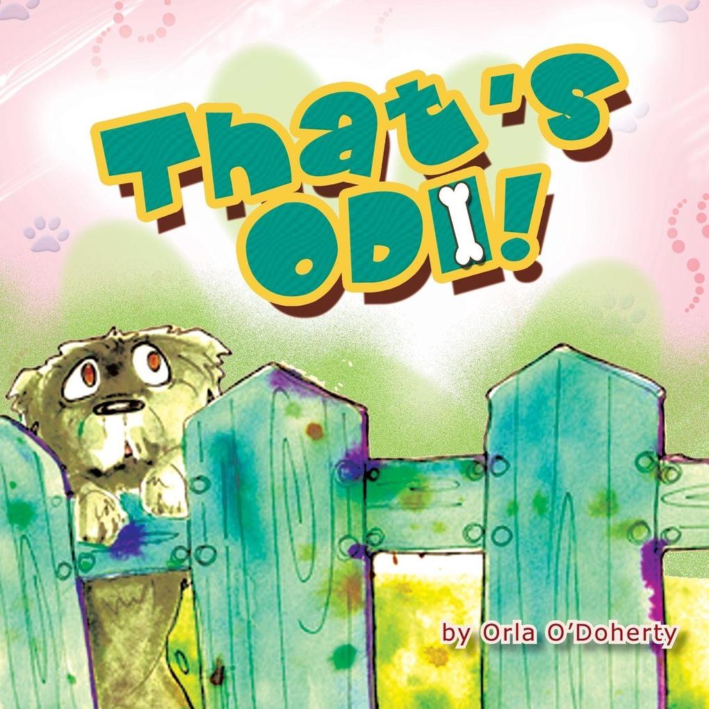 That's Odi!