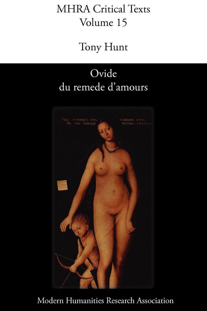 Ovide Du Remede D'Amours [Ovid Love's Remedy]
