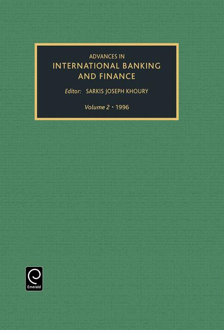 Advances in International Banking and Finance Volume 2
