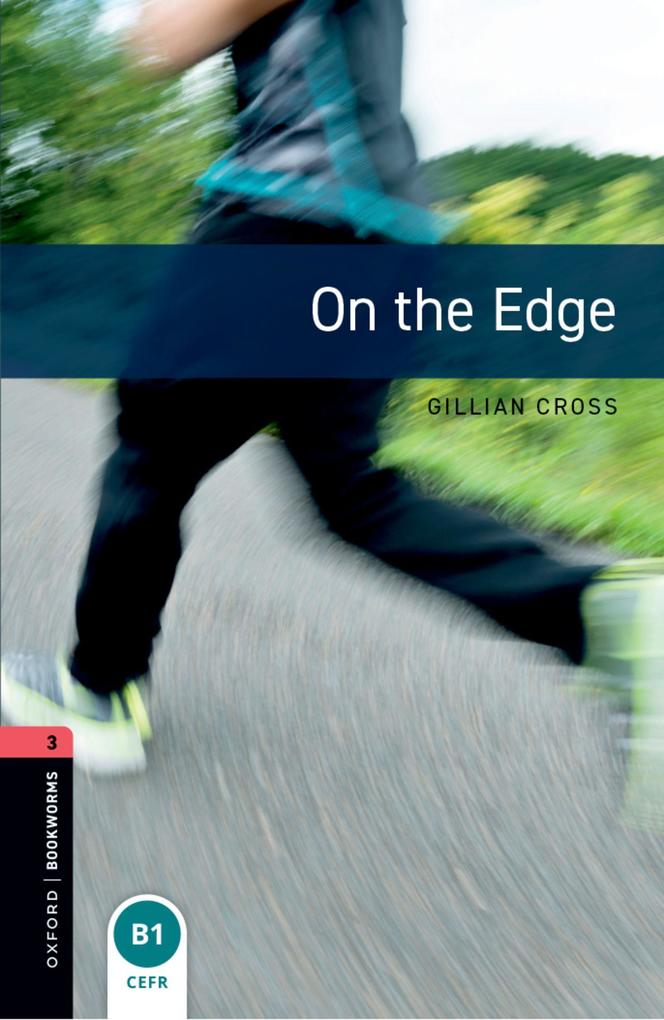Oxford University Press Oxford Bookworms Library: Level 3:: On The Edge, Schulbücher Von Gillian Cross - Bild 3