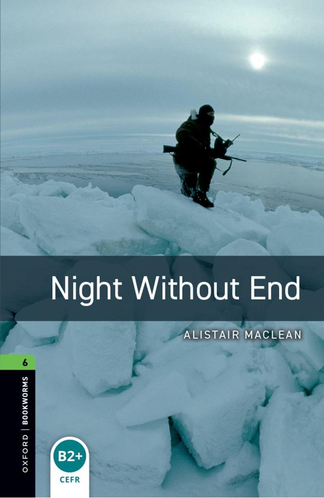 Oxford Bookworms Library: 10. Schuljahr, Stufe 3 - Night without End: Reader - Bild 3