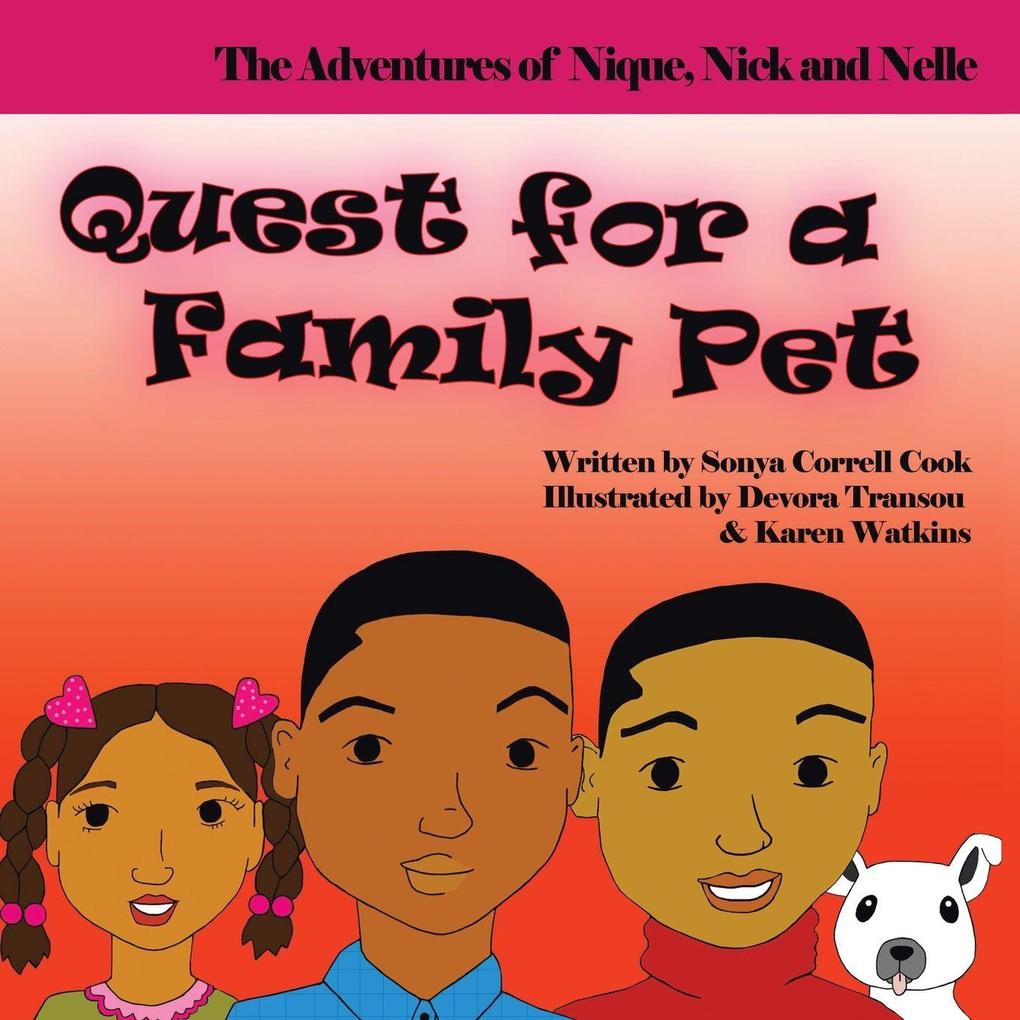 Quest for a Family Pet