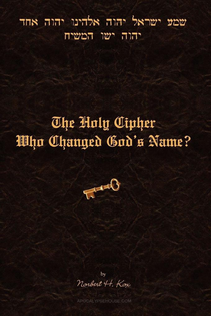 The Holy Cipher