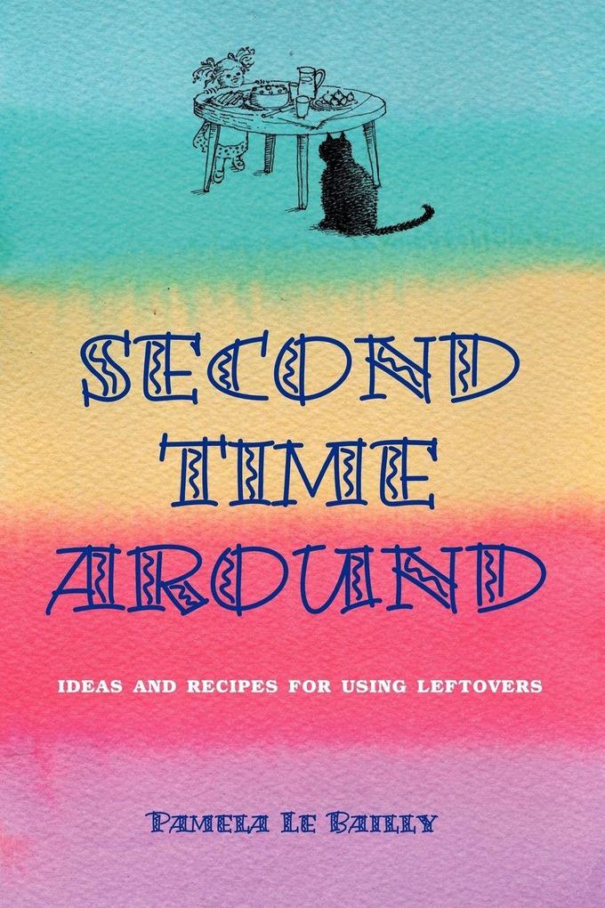 Second Time Around