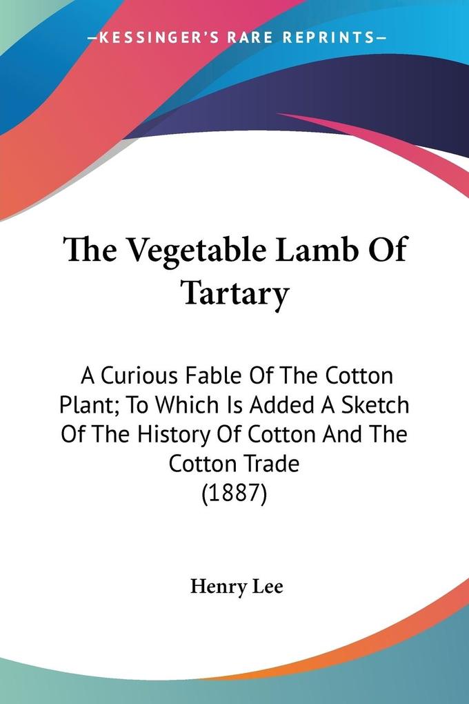 The Vegetable Lamb Of Tartary
