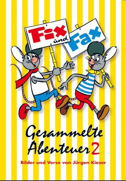 Fix und Fax Gesammelte Abenteuer. Bd.2