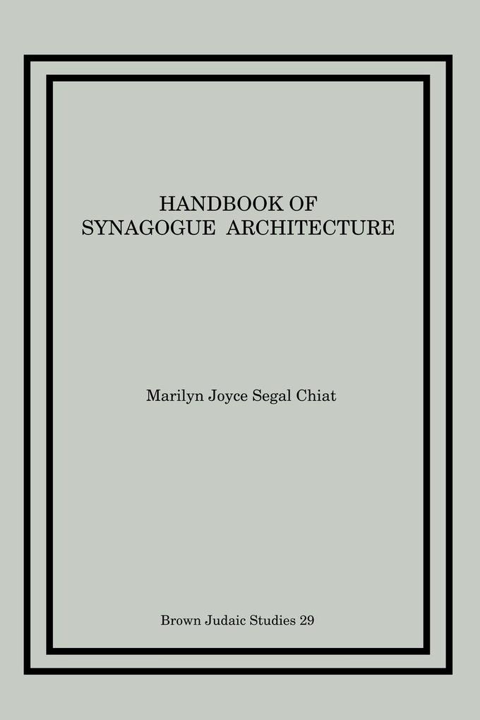 Handbook of Synagogue Architecture
