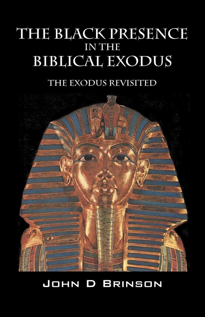 The Black Presence in the Biblical Exodus