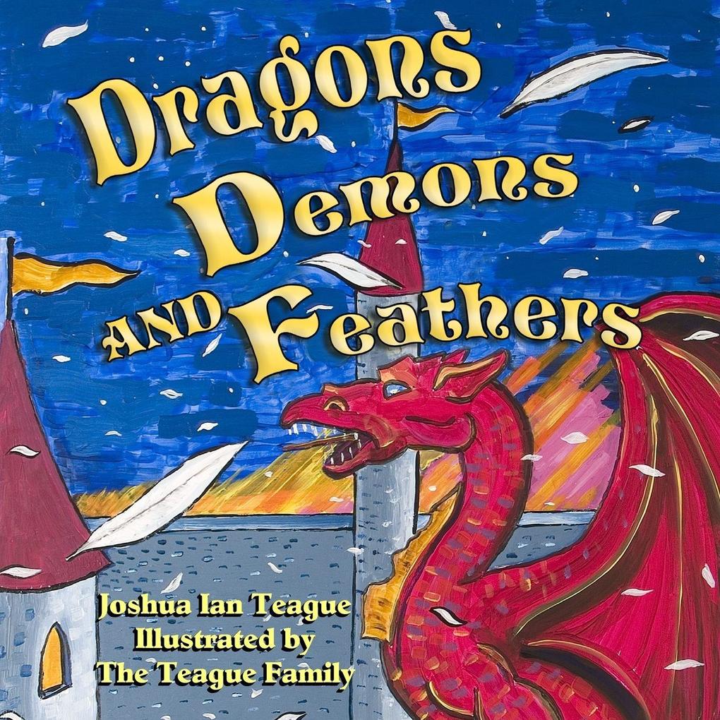 Dragons Demons and Feathers