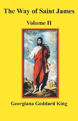 The Way of Saint James Volume II