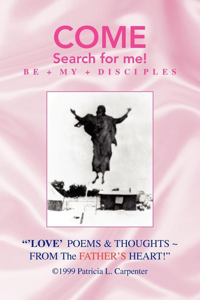 Love Poems & Thoughts from the Father‘s Heart!