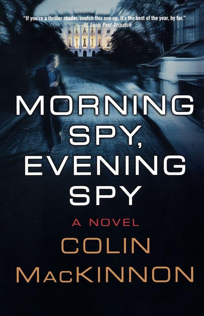 Morning Spy Evening Spy