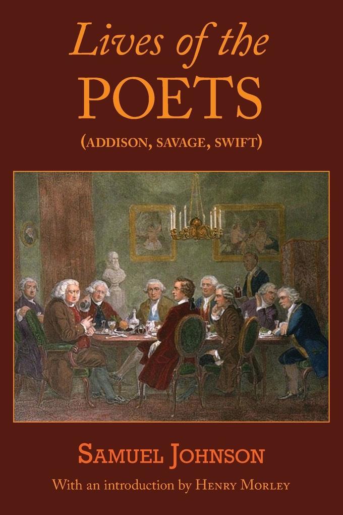Lives of the Poets (Addison Savage Swift)