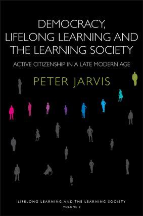 Democracy Lifelong Learning and the Learning Society