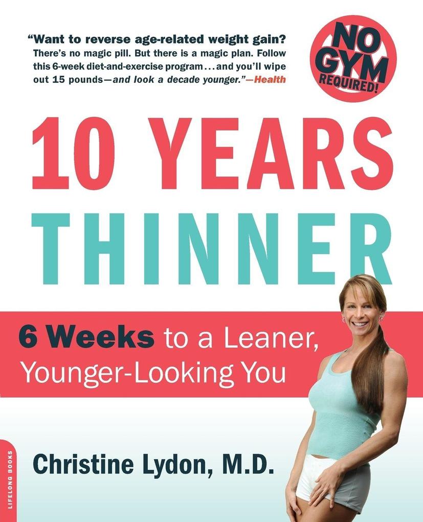 Ten Years Thinner