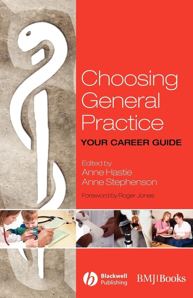 Choosing General Practice - Hastie/ Stephenson A