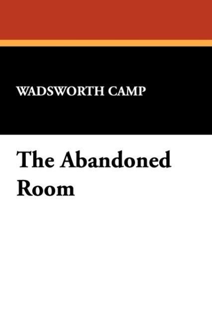 The Abandoned Room