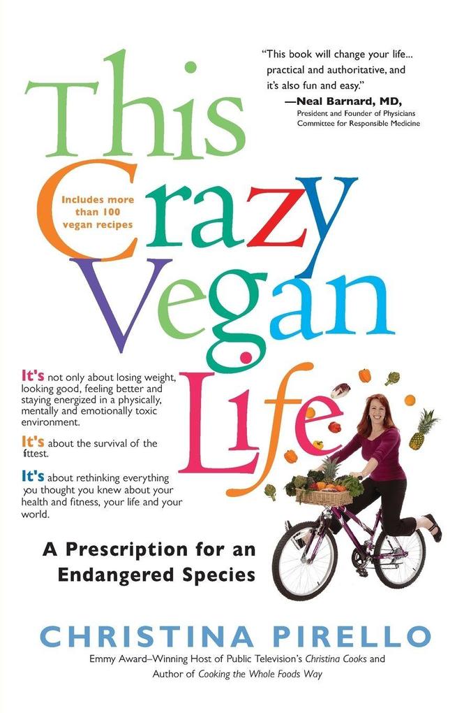 This Crazy Vegan Life