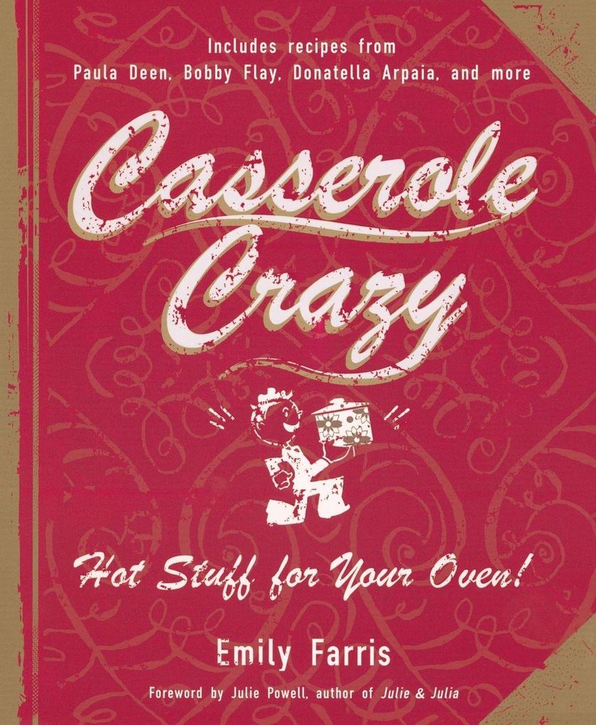 Casserole Crazy