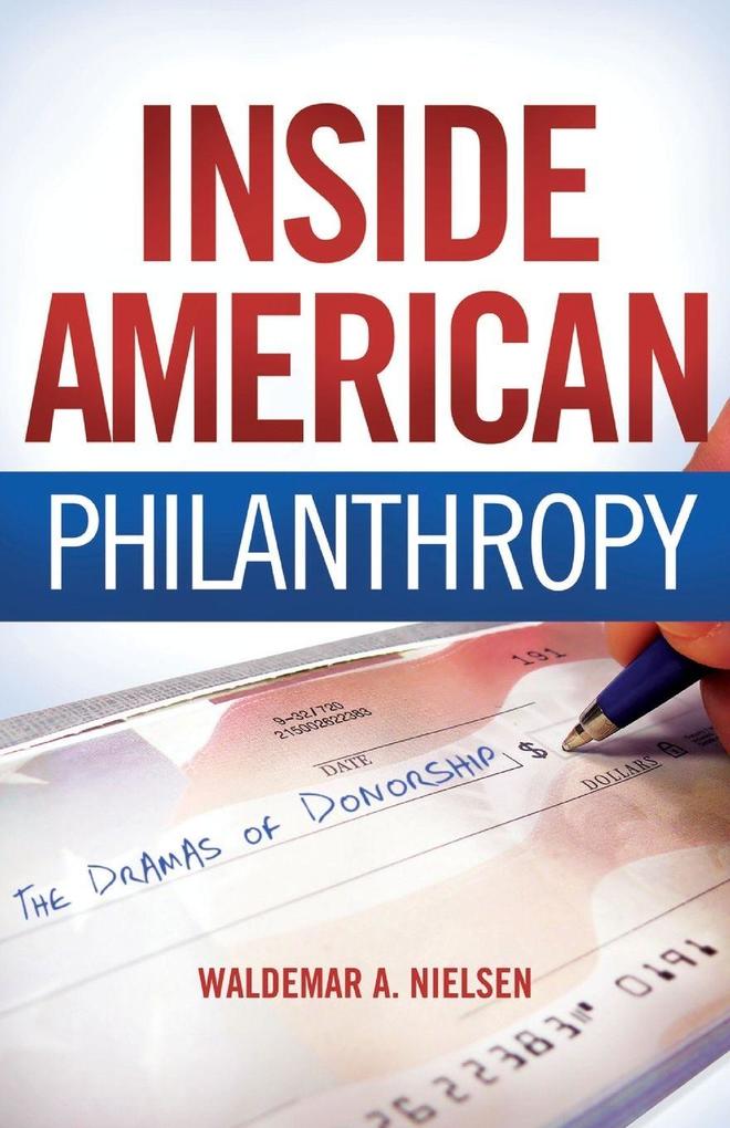 INSIDE AMERICAN PHILANTHROPY