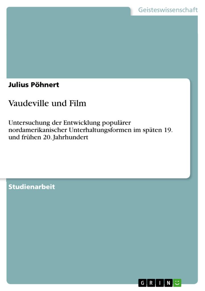 Vaudeville und Film - Julius Pöhnert