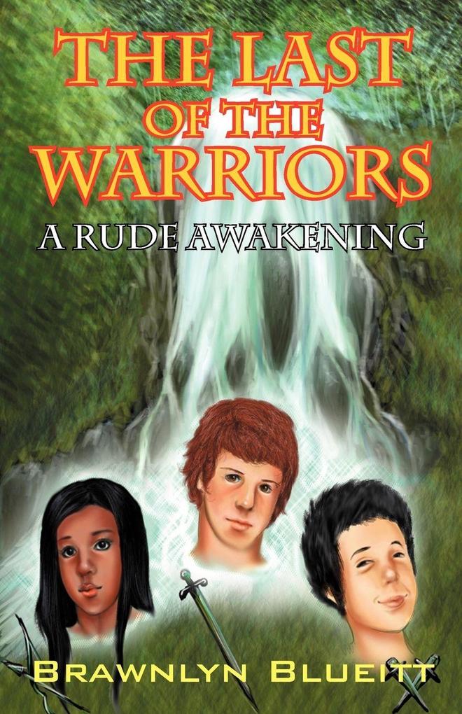 The Last of the Warriors