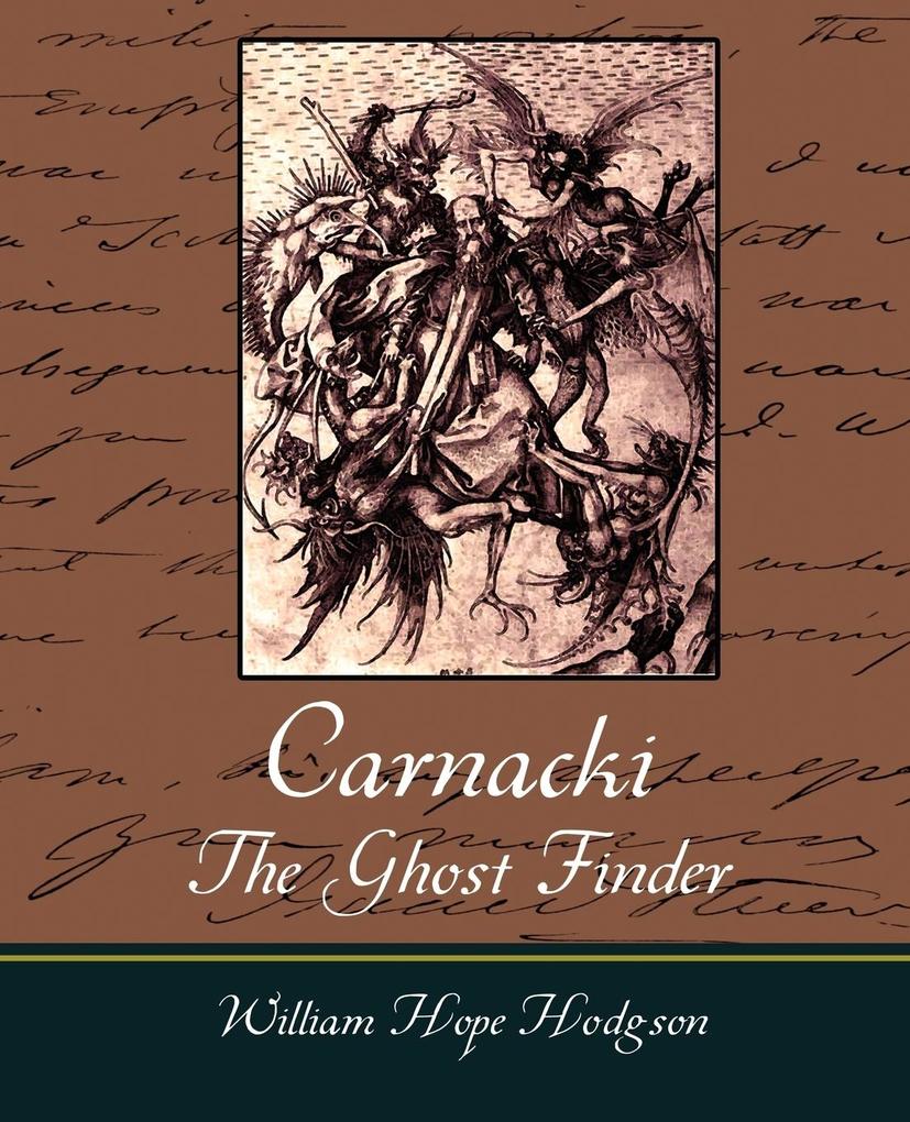Carnacki The Ghost Finder