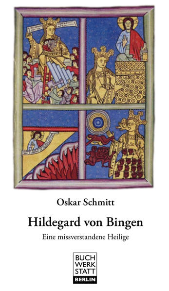 Hildegard von Bingen - Oskar Schmitt