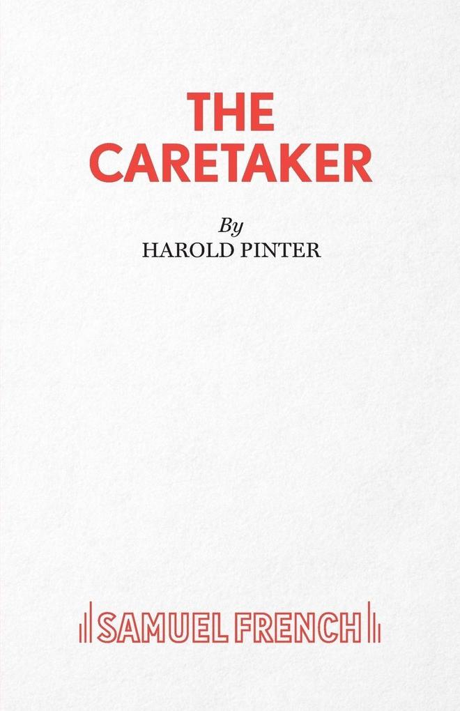 The Caretaker - A Play
