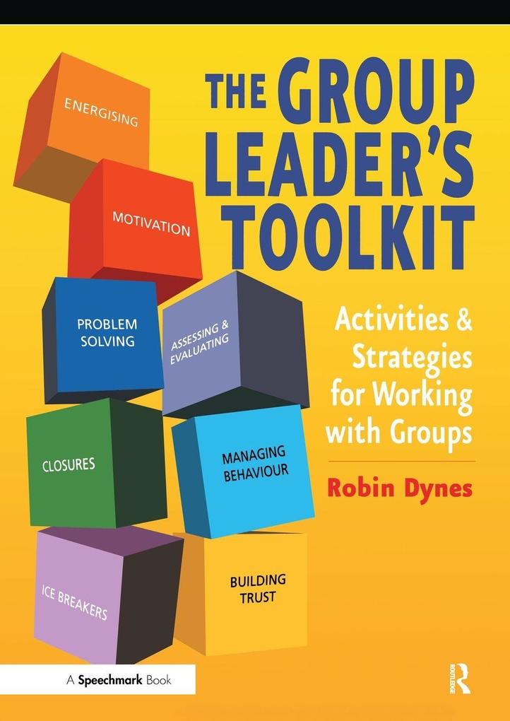 The Group Leader's Toolkit