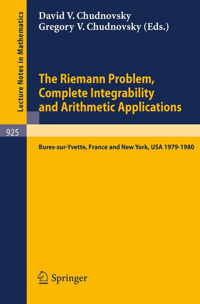The Riemann Problem Complete Integrability and Arithmetic Applications
