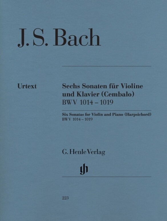 Sechs Sonaten für Violine und Klavier (Cembalo) BWV 1014 - 1019