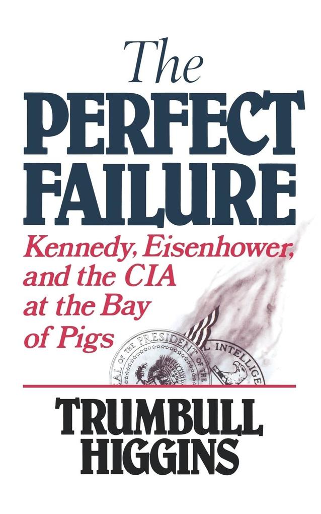 The Perfect Failure