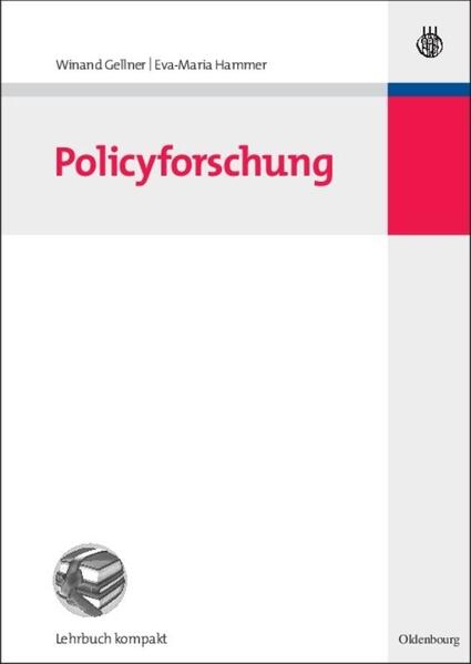 Policyforschung - Winand Gellner/ Eva-Maria Hammer