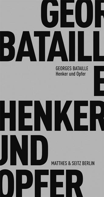 Henker und Opfer - Georges Bataille