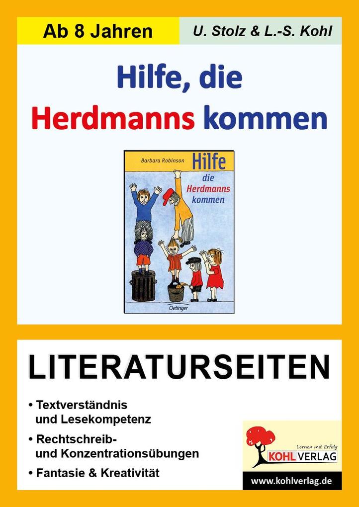 Hilfe die Herdmanns kommen / Literaturseiten - Ulrike Stolz/ Lynn-Sven Kohl