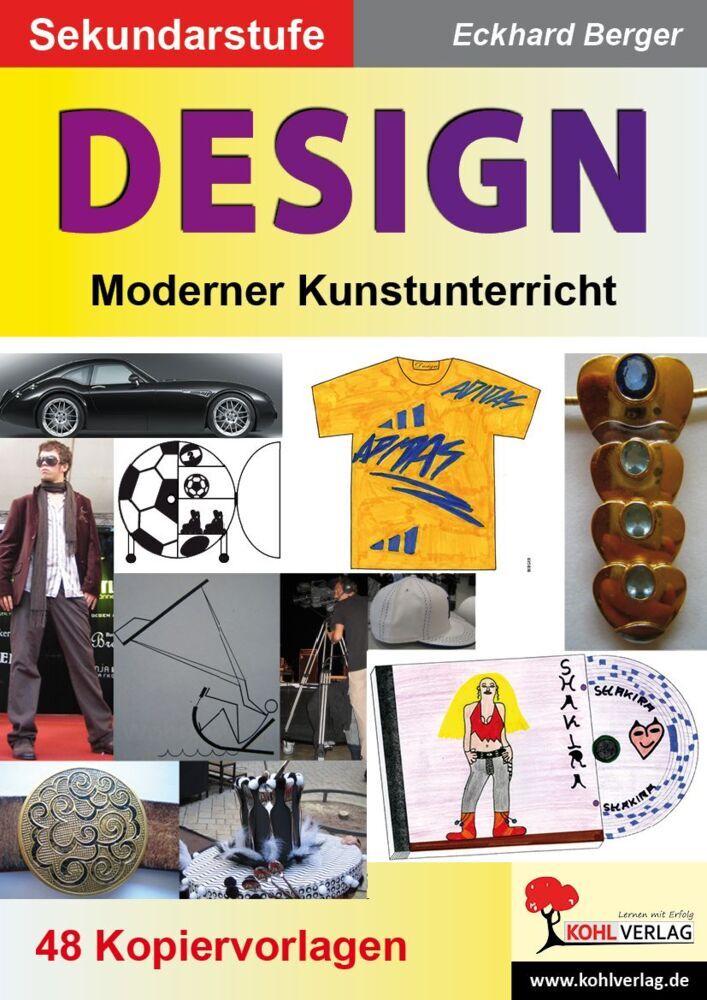 Design Moderner Kunstunterricht in der Sekundarstufe