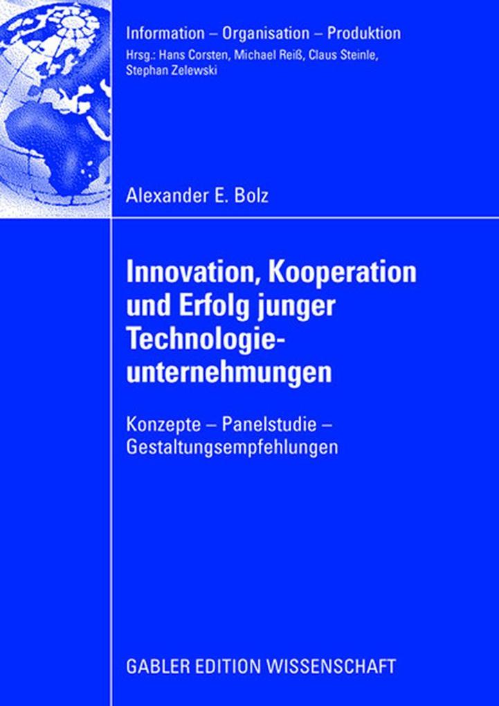 Innovation Kooperation und Erfolg junger Technologieunternehmungen