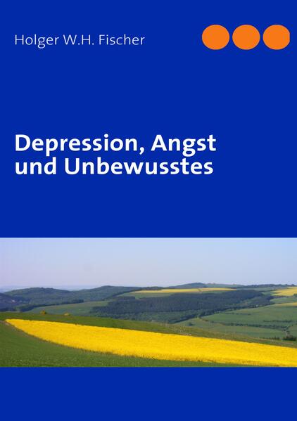Depression Angst und Unbewusstes