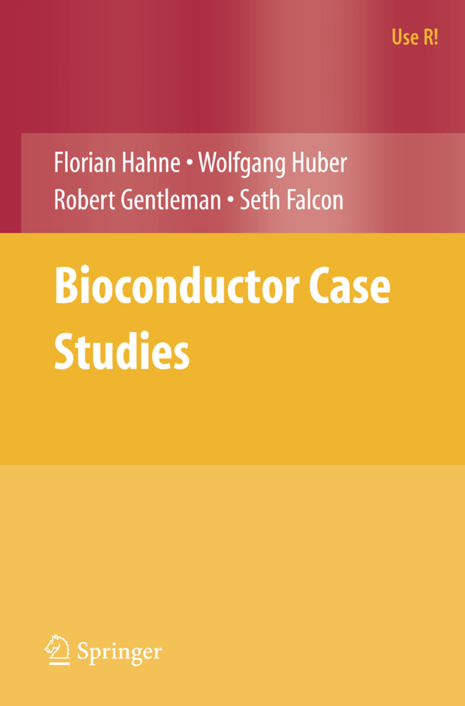 Bioconductor Case Studies - Robert Gentleman/ Florian Hahne/ Wolfgang Huber/ Seth Falcon