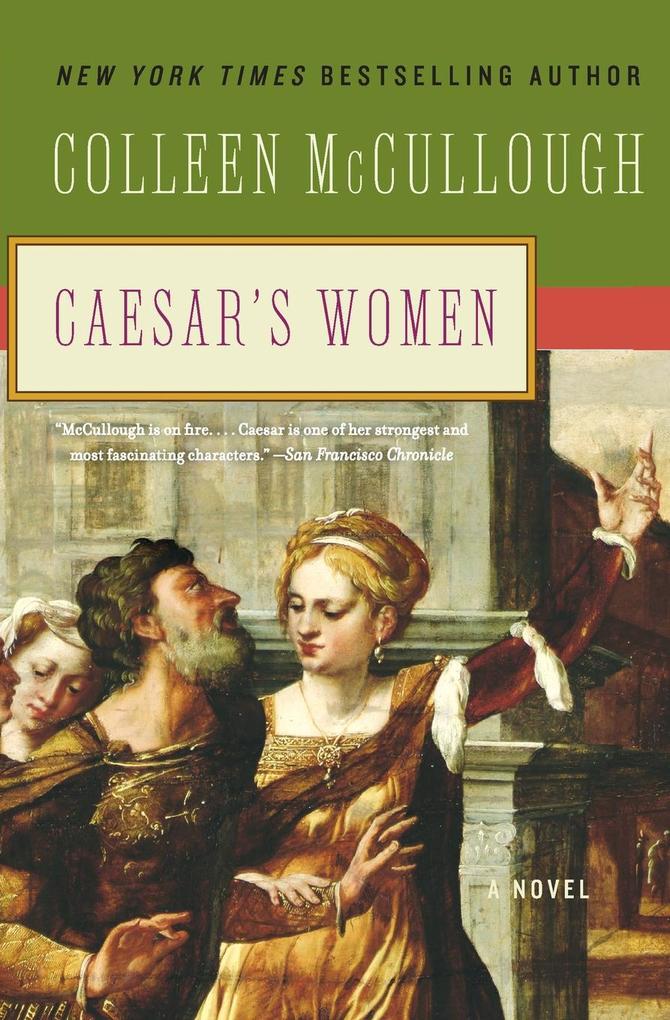 Caesar's Women - Colleen McCullough