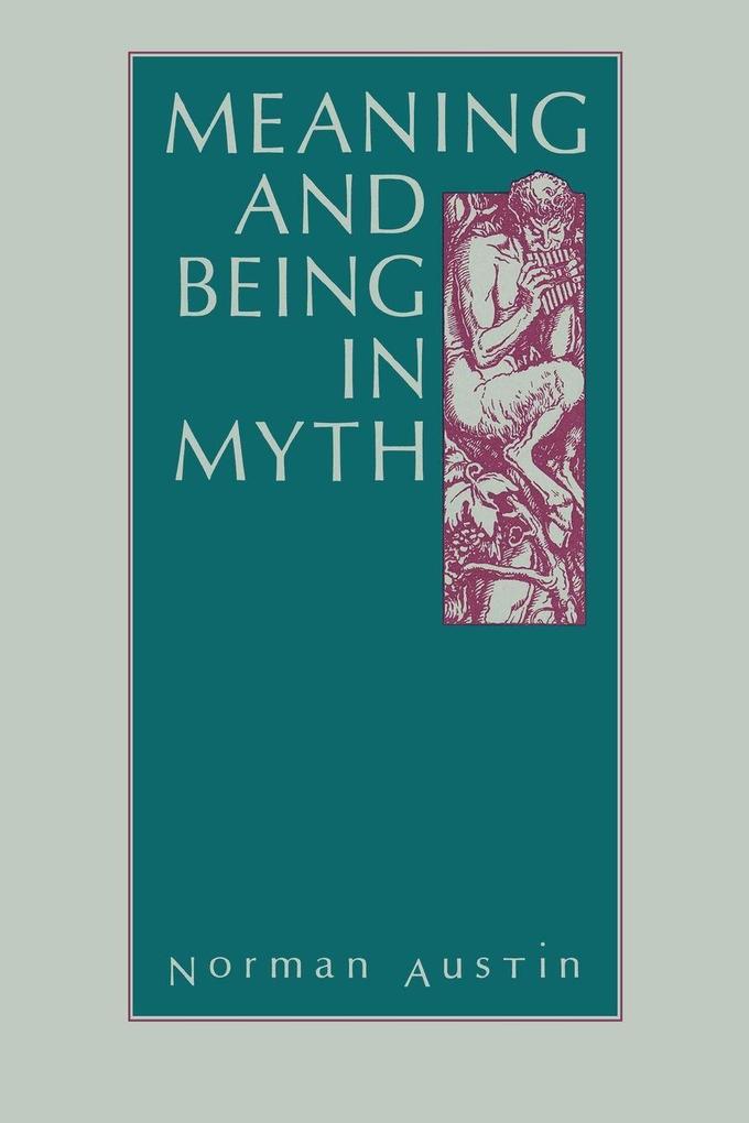 Meaning and Being in Myth