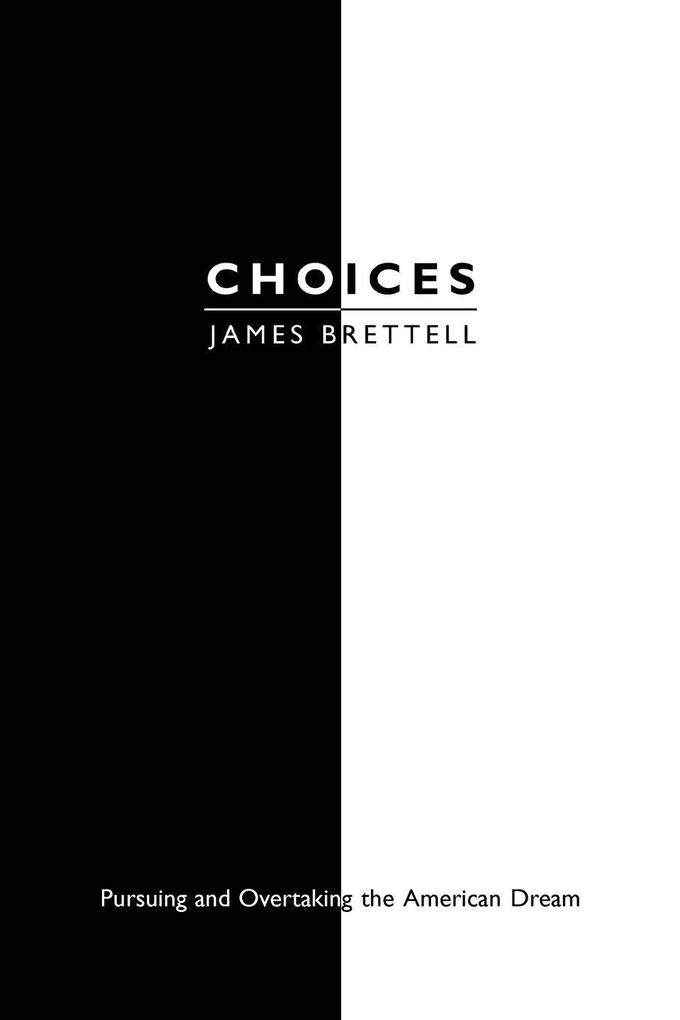 Choices