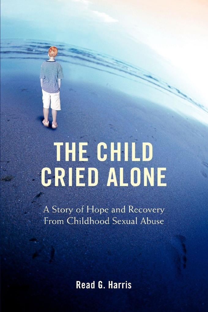 The Child Cried Alone