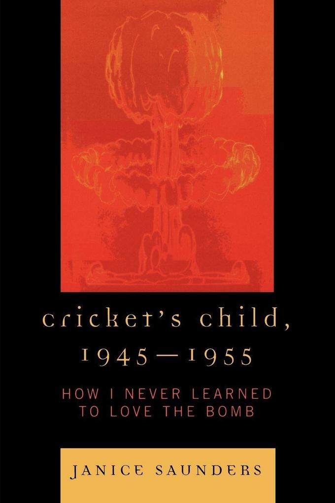 Cricket's Child 1945-1955