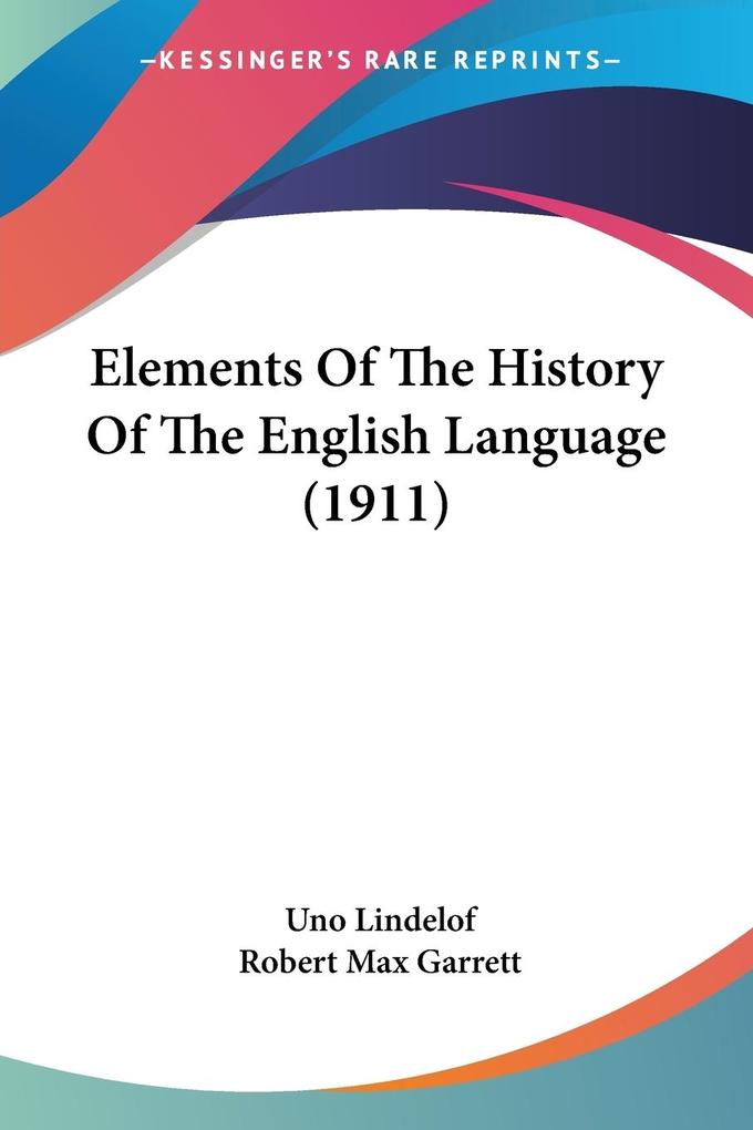 Elements Of The History Of The English Language (1911)