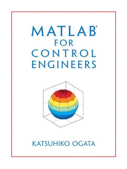 MATLAB for Control Engineers