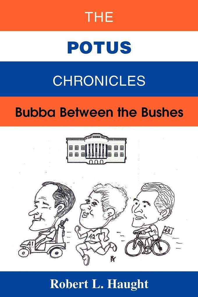 The POTUS Chronicles
